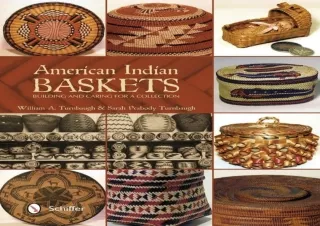 Download American Indian Baskets: Building and Caring for a Collection