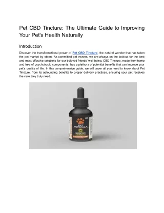 Pet CBD Tincture_ The Ultimate Guide to Improving Your Pet's Health Naturally