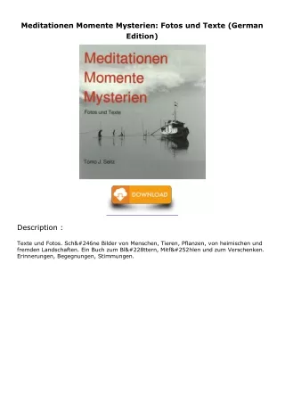 PDF/READ Meditationen Momente Mysterien: Fotos und Texte (German Edition) ebooks