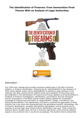 Read ebook [PDF] The Identification of Firearms: From Ammunition Fired Therein W