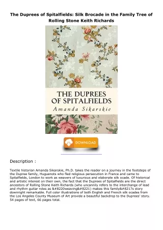 DOWNLOAD/PDF The Duprees of Spitalfields: Silk Brocade in the Family Tree of Rol