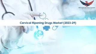 Cervical Ripening Drugs Market Size, Growth and Research Report 2029.