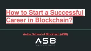 How to Start a Successful Career in Blockchain?