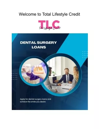 Dental Surgery Loans - Know How to Apply?
