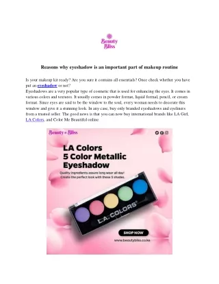 Reasons why eyeshadow is an important part of makeup routine