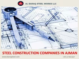 STEEL CONSTRUCTION COMPANIES IN AJMAN