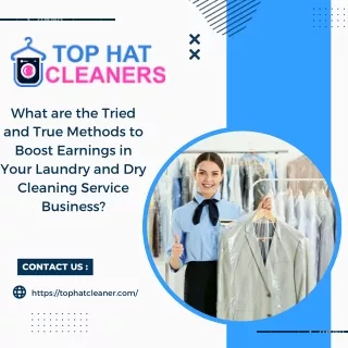 What are the Tried and True Methods to Boost Earnings in Your Laundry and Dry Cleaning Service Business