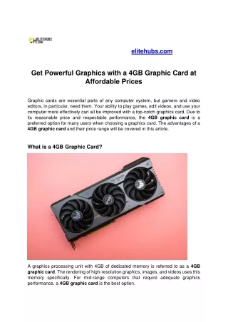 Get Powerful Graphics with a 4GB Graphic Card at Affordable Prices