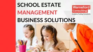 School Estate Management Business Solutions - Warneford Consulting