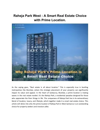 Raheja Park West _ A Smart Real Estate Choice with Prime Location.