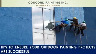 Tips to Ensure Your Outdoor Painting Projects are Successful