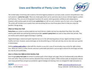 Uses and Benefits of Panty Liner Pads