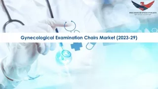 Gynecological Examination Chairs Market Size, Growth and Research Report 2029.