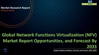 Network Functions Virtualization (NFV) Market Report Opportunities, and Forecast By 2033