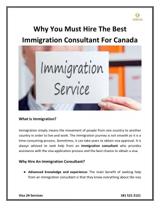 Why You Must Hire The Best Immigration Consultant For Canada