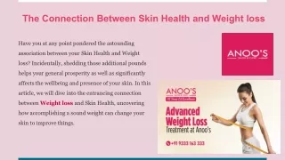 The Connection Between Skin Health and Weight loss