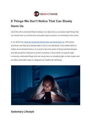 8 Things We Don’t Notice That Can Slowly Harm Us