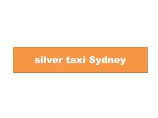 Silver taxi sydney