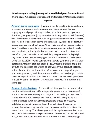 Maximise your selling journey with a well-designed Amazon Brand Store page, Amazon A plus Content and Amazon PPC managem