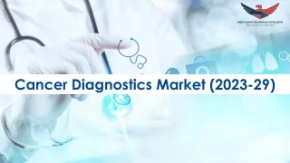 Cancer Diagnostics Market Size Share Analysis 2023