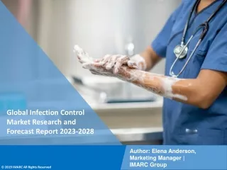 Infection Control Market Research and Forecast Report 2023-2028