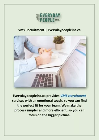 Vms Recruitment | Everydaypeopleinc.ca