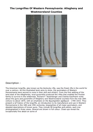[PDF READ ONLINE] The Longrifles Of Western Pennsylvania: Allegheny and Westmore