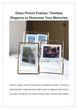 Glass Picture Frames Timeless Elegance to Showcase Your Memories