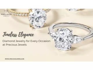 Timeless Elegance: Diamond Jewelry for Every Occasion at Precious Jewels