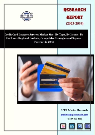 Credit Card Issuance Services Market Size- Share, Growth, Opportunity 2023-2033