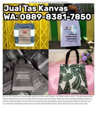 Ö889•8З8l•ᜪ85Ö (WA) Tas Kanvas Di Gresik Tas Kanvas Kekinian