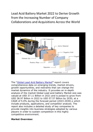 Lead Acid Battery Market 2022 to Derive Growth from the Increasing Number of Company Collaborations and Acquisitions Acr