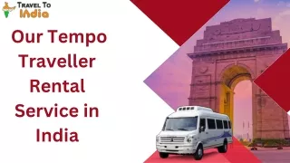 Our Tempo Traveller Rental Service in India