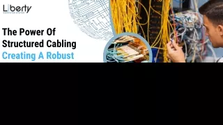 The Power Of Structured Cabling Creating A Robust Network Infrastructure