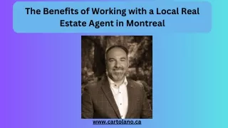 The Benefits of Working with a Local Real Estate Agent in Montreal