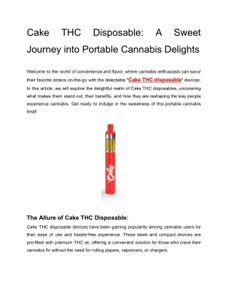 Cake THC Disposable_ A Sweet Journey into Portable Cannabis Delights