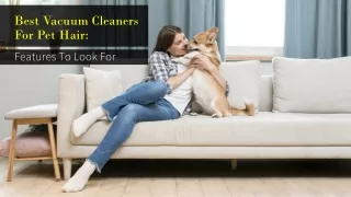 Best Vacuum Cleaners For Pet Hair