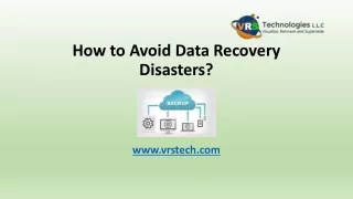 How to Avoid Data Recovery Disasters?