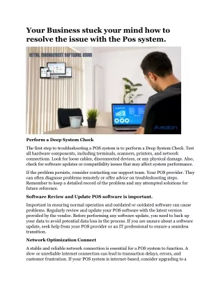 Your Business stuck your mind how to resolve the issue with the Pos system.