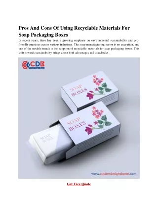 Pros And Cons Of Using Recyclable Materials For Soap Packaging Boxes