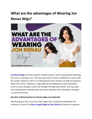 What are the advantages of Wearing Jon Renau Wigs