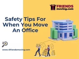 Safety Tips For When You Move An Office