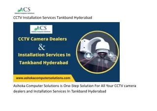 CCTV Installation Services Tankband Hyderabad