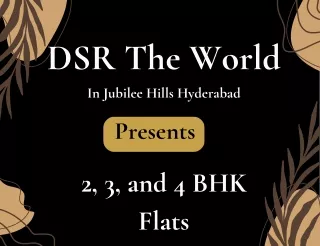 DSR The World In Jubilee Hills Hyderabad - Brochure