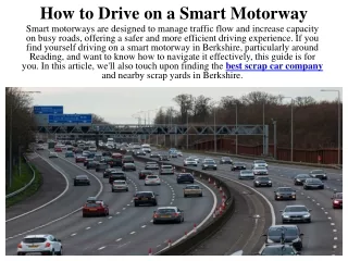 How to Drive on a Smart Motorway