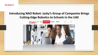 NAO Robot for Schools UAE - Jacky’s