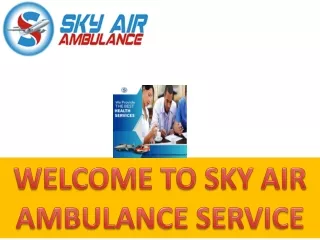 Sky Air Ambulance from Varanasi to Delhi – Avionic Approvals