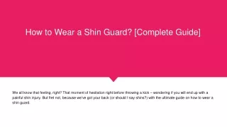 How to Wear a Shin Guard? [Complete Guide]