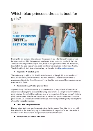 Which blue princess dress is best for girls