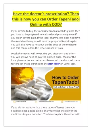 Have the doctor’s prescription? Then this is how you can Order TapenTadol Online